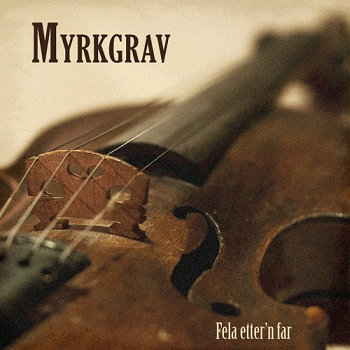 Myrkgrav : Fela Etter'n Far